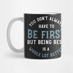 Rodeo Saying Being Best Mug